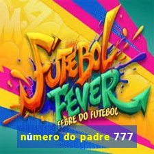 número do padre 777